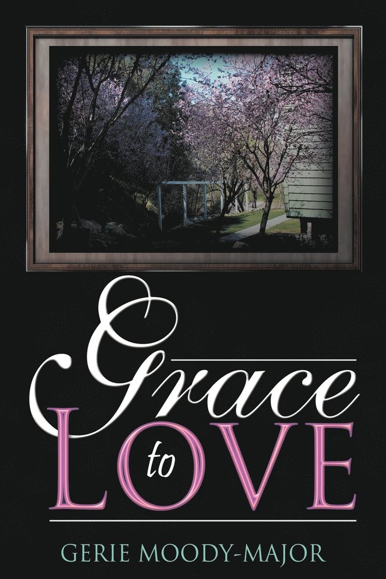 Grace to Love 1