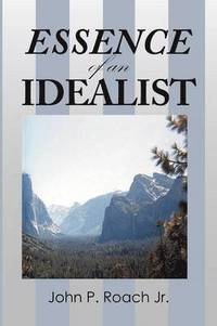bokomslag ESSENCE of an IDEALIST