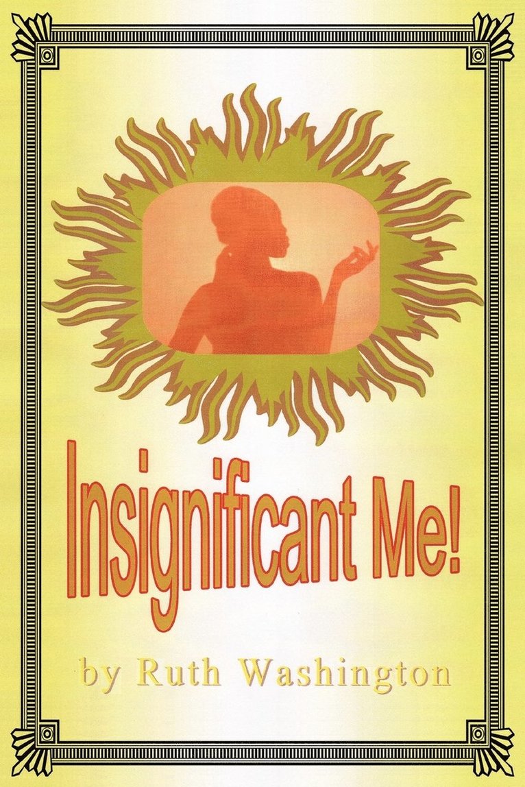 Insignificant Me! 1