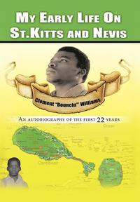 bokomslag My Early Life on St. Kitts and Nevis