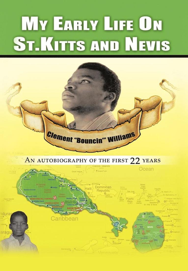 My Early Life on St. Kitts and Nevis 1