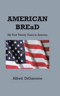 bokomslag American Bread