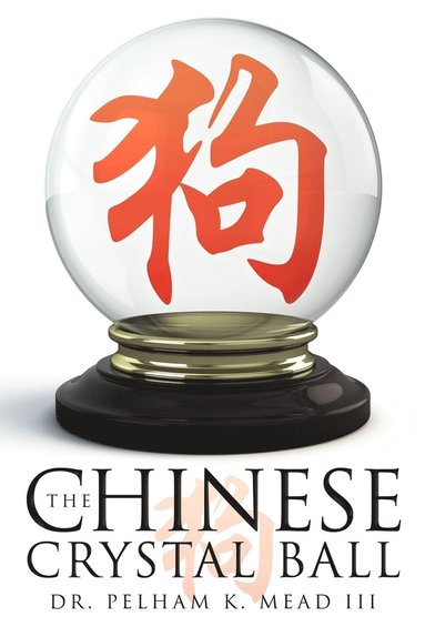 bokomslag The Chinese Crystal Ball