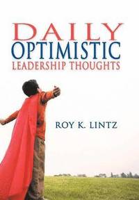 bokomslag DAILY Optimistic Leadership Thoughts