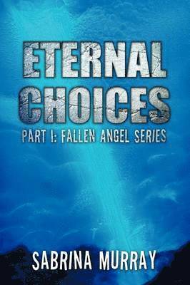 Eternal Choices 1