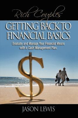 Jason B Lewis, Jason B. Lewis - Rich Couple$ Getting Back to Financial Basics, Häftad