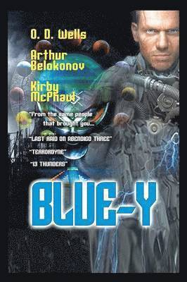 Richard Ed Wells, Belokonov, McPhaul - Blue-Y, Häftad