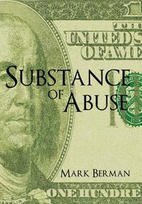 bokomslag Substance of Abuse