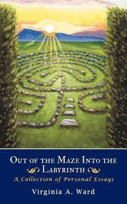 bokomslag Out of the Maze Into the Labyrinth