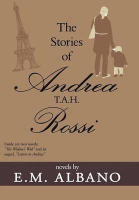 bokomslag Stories of Andrea T.A.H. Rossi
