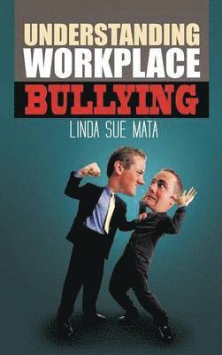 bokomslag Understanding Workplace Bullying