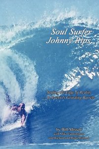 bokomslag Soul Surfer Johnny Rips