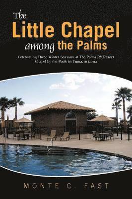 Little Chapel among the Palms