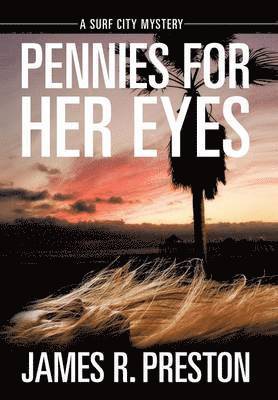 Pennies for Her Eyes 1