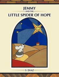 bokomslag Jemmy and the little spider of Hope