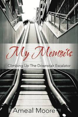 Ameal Moore - My Memoirs, Häftad