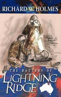 bokomslag The Ratters of Lightning Ridge