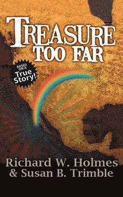 Treasure Too Far