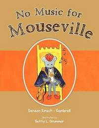 bokomslag No Music for Mouseville