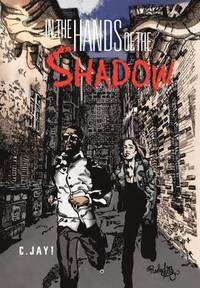 bokomslag In the Hands of the Shadow