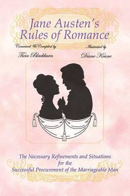 Jane Austen's Rules of Romance
