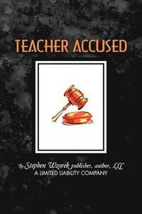 bokomslag Teacher Accused