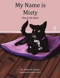bokomslag My Name Is Misty