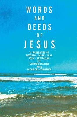 Words and Deeds of Jesus 1