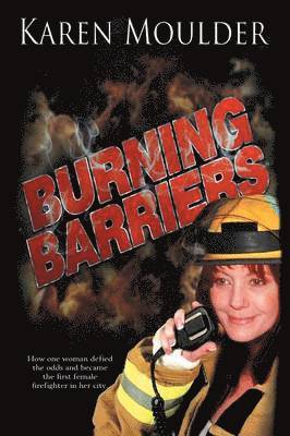 Burning Barriers