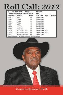 Clarence Johnson Ph D, Clarence Johnson, Clarence Johnson Ph.D. - Roll Call, Häftad