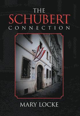 Mary Locke - Schubert Connection, Inbunden