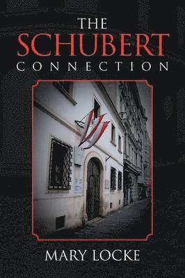 Mary Locke - Schubert Connection, Häftad
