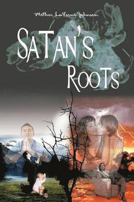 Satan's Roots 1