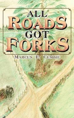 All Roads Got Forks 1