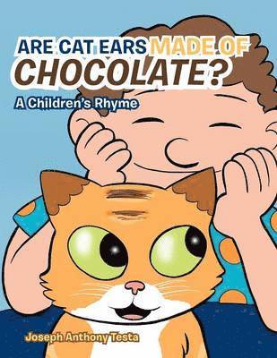 Are Cat Ears Made of Chocolate? 1