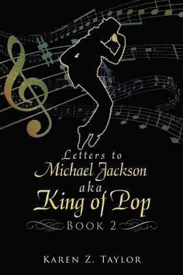 Letters to Michael Jackson Aka King of Pop 1