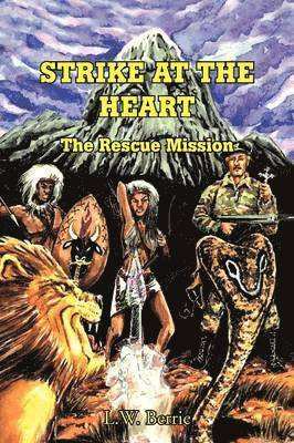 Strike at the Heart 1