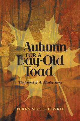 Autumn for a Day-Old Toad 1