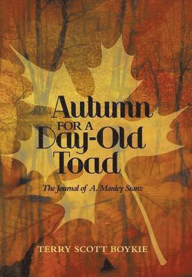 Autumn for a Day-Old Toad 1