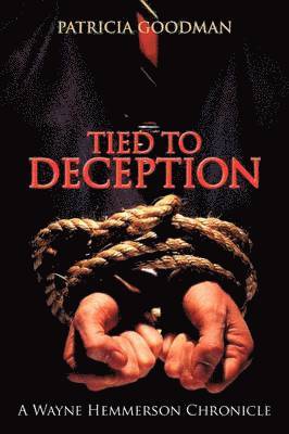 Tied To Deception 1