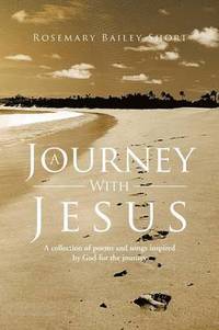 bokomslag A Journey With Jesus
