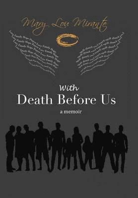 With Death Before Us 1