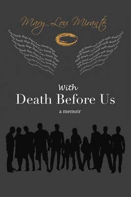 With Death Before Us 1