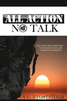 All Action, No Talk! 1