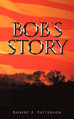 Bob's Story 1