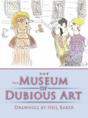 The Museum of Dubious Art 1