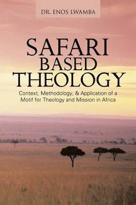 SAFARI Based THEOLOGY 1