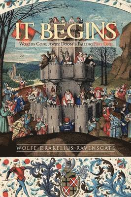 Wolfe Drakelius Ravensgate - It Begins, Häftad