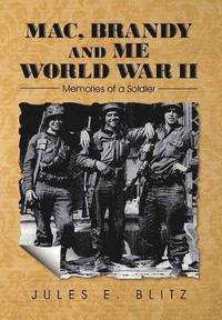 bokomslag Mac, Brandy and Me World War II