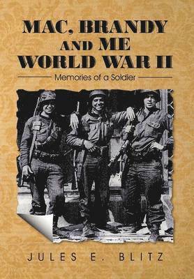 bokomslag Mac, Brandy and Me World War II